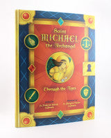 Saint Michael the Archangel Through the Ages by Fr. Frederick Schmit, O.Praem, JMJs Catholic Store, Inc
