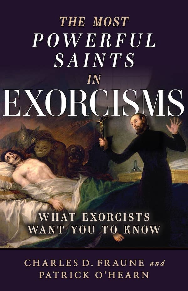 Most Powerful Saints in Exorcisms by Charles Fraune - JMJs Catholic Store, Inc