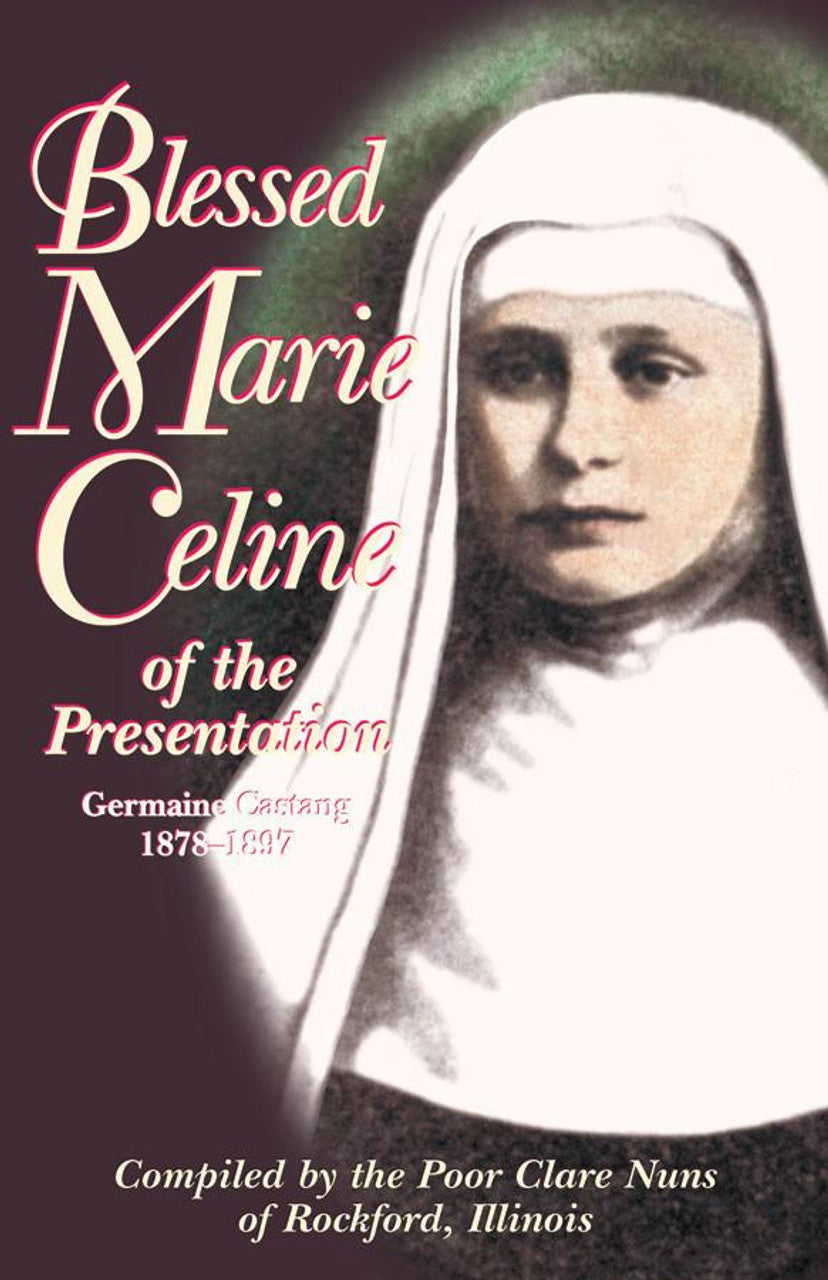 Portrait of Blessed Marie Celine of the Presentation in traditional nun’s habit with text on dark background