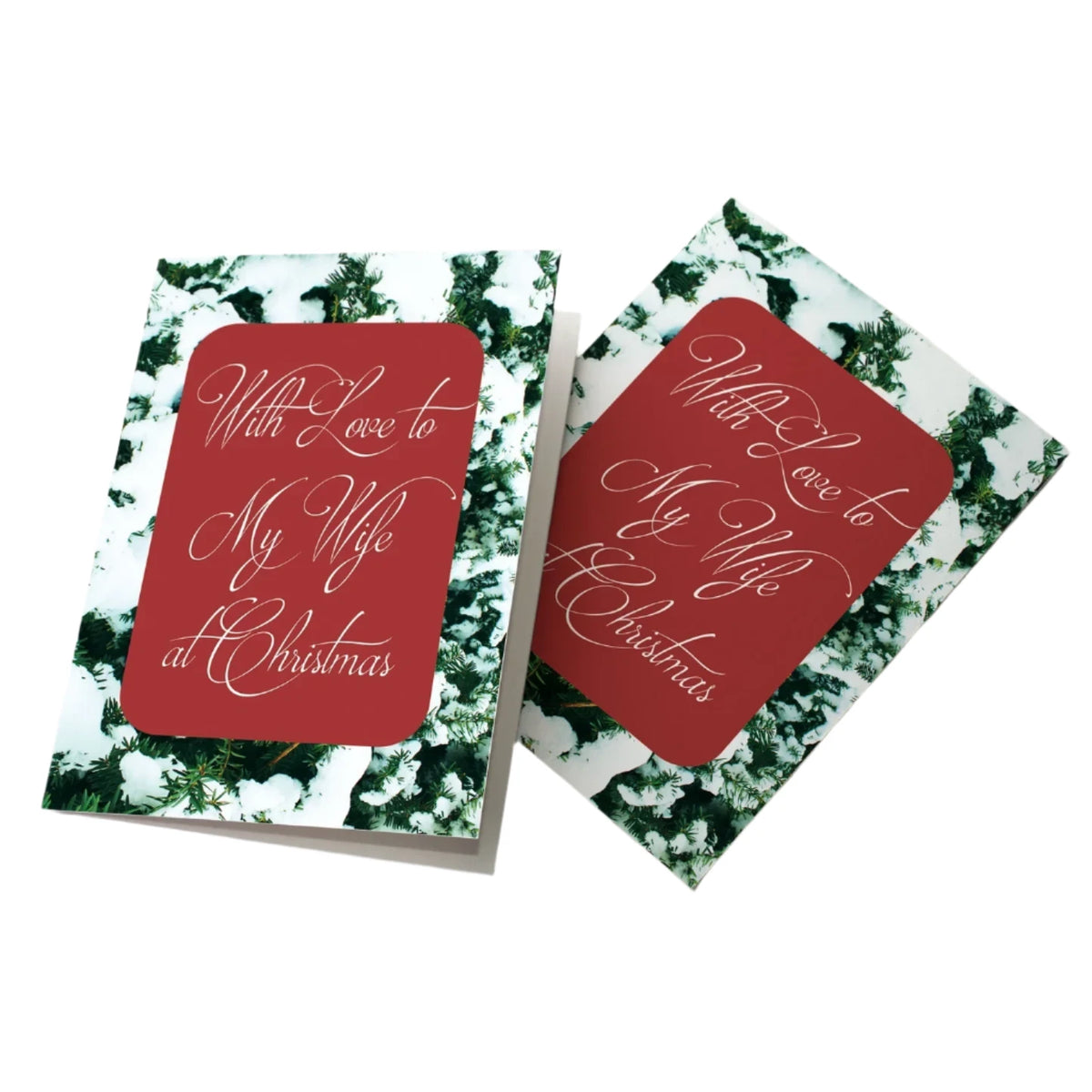 Christmas card with red and white calligraphy front text "With Love to My Wife at Christmas" on snowy evergreen background