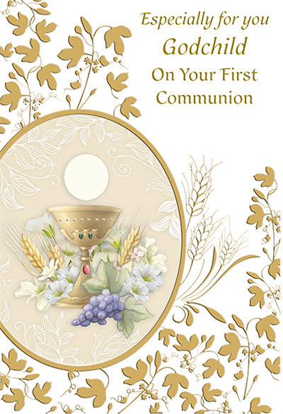 First Communion greeting card for godchild with gold floral design, chalice, grapes, and heartfelt embossed message.
