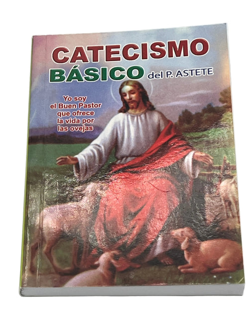 Catecismo Basico del. P. Astete - JMJs Catholic Store, Inc