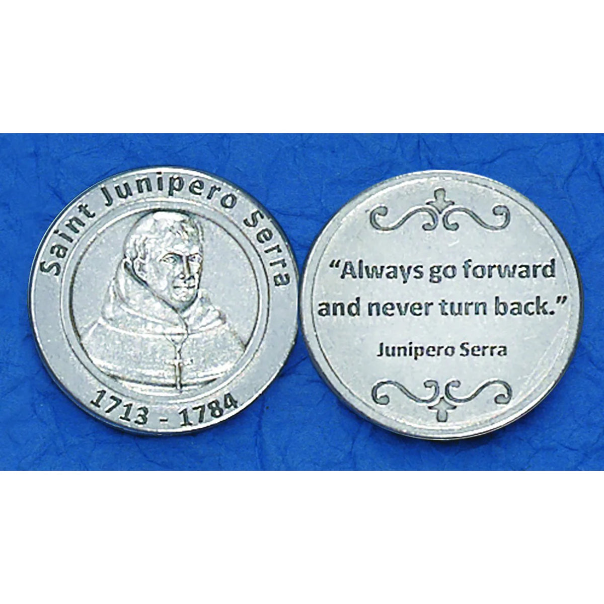 Italian silver toned St Junipero Serra pocket token coin featuring saint portrait and inspirational quote design