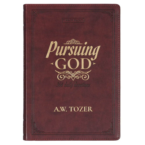 Pursuing God Saddle Tan Faux Leather Devotional Large Print Edition by A.W. Tozer - JMJs Catholic Store, Inc