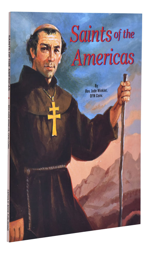 Book cover of Saints of the Americas by Rev. Jude Winkler with illustrated friar holding a staff against mountainous backdrop