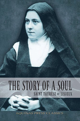 Story of a Soul by Thérèse of Lisieux - JMJs Catholic Store, Inc