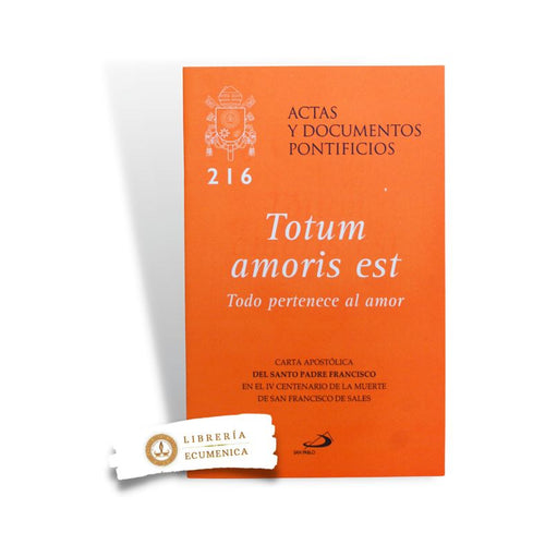 Orange cover of Totum Amoris Est Apostolic Letter by Pope Francis commemorating St. Francis de Sales centenary