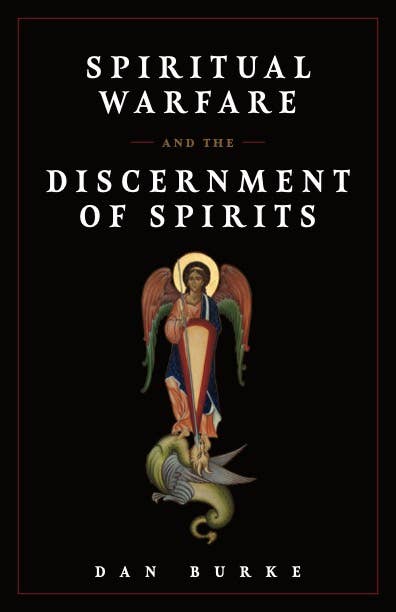 Spiritual Warfare and the Discernment of Spirits - JMJs Catholic Store, Inc