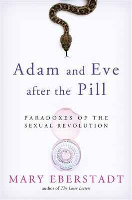 Adam and Eve after the Pill (paperback)