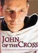 John of the Cross DVD, performed by Leonardo Delippis